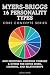 Myers-Briggs 16 Personality Types Core Concepts Series: MBTI Essentials: Knowing Yourself & Others for Better Work, Learning, and Relationships