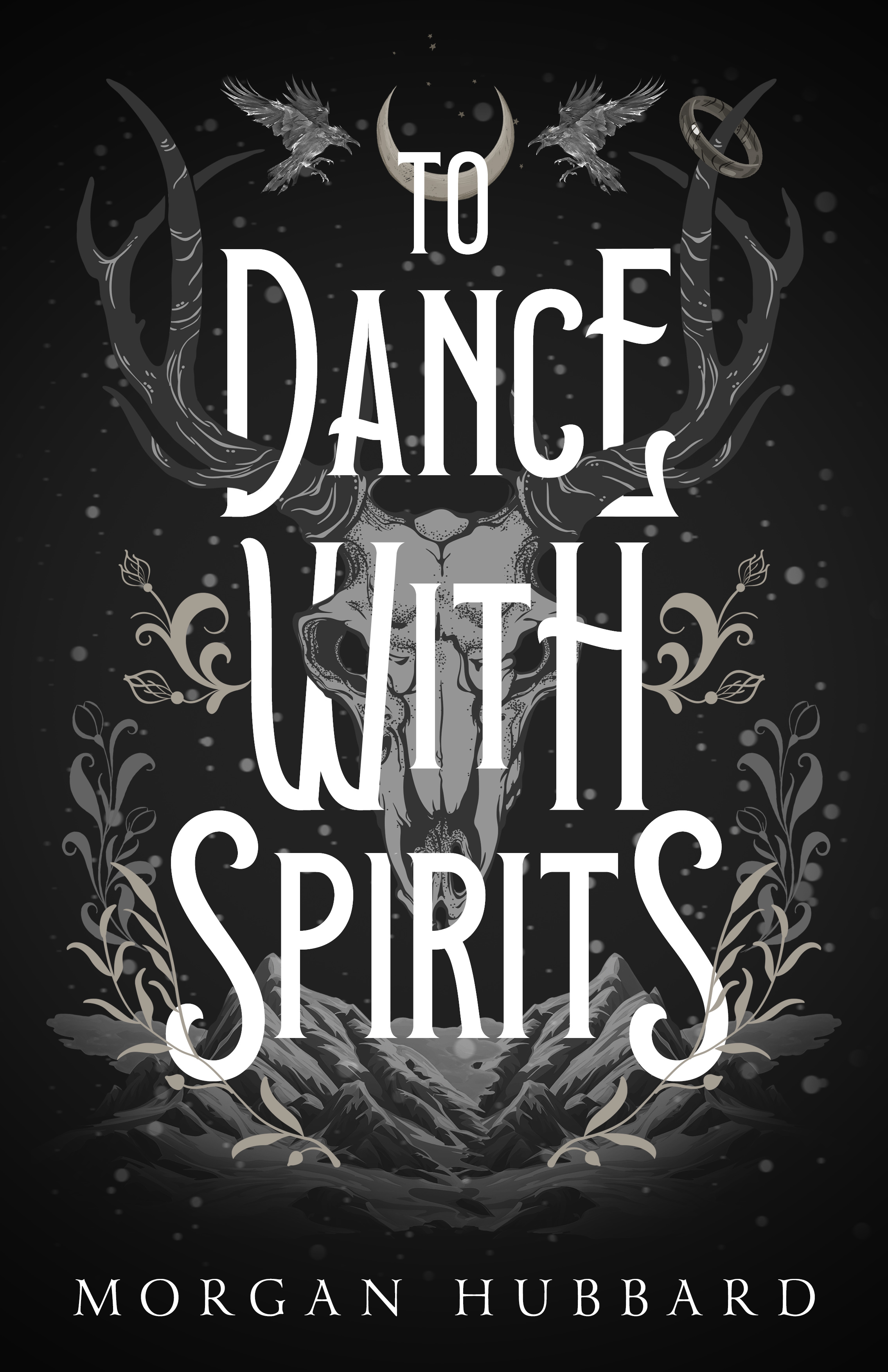 To Dance With Spirits (Legends of Arcadia #3)