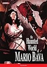 The Haunted World of Mario Bava