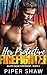 Her Protective Firefighter:...