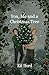You, Me and a Christmas Tree by Kit Iford