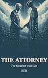 THE ATTORNEY by BER Writh