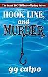 Hook, Line, and Murder (The Sweet TOOTH Murder Mystery Series)