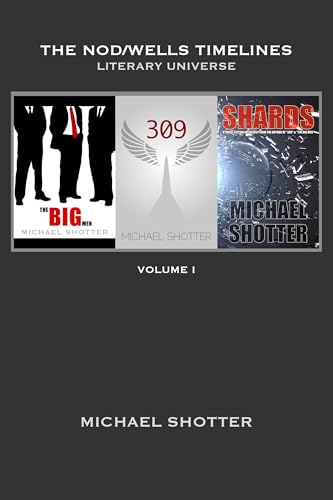 The Nod/Wells Timelines - Volume 1 (Kindle Edition)