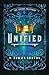 Unified: The Legacy Chapters Book 4