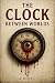 The Clock Between Worlds (Short horror stories)