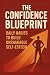 The Confidence Blueprint by LKKKetz Publication The Confidence Blueprint by LKKKetz Publication