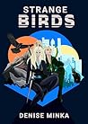 Strange Birds: A ...