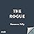 The Rogue: Hideaway Springs...