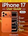 iPhone 17 User Gu...