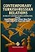 Contemporary Turkish-Russian Relations in the 21st Century Gl... by Hasret Çomak