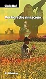 Dei fiori che rin...