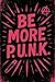 Be More P.U.N.K. by Simon Payne