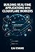 BUILDING REAL-TIME APPLICATIONS WITH CLOUDFLARE WORKERS by CAI EVANS