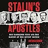 Stalin's Apostles...