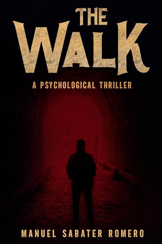 The Walk (Kindle Edition)