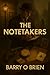 The Notetakers by Barry O’ Brien