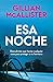 Esa noche / That Night (Spanish Edition)