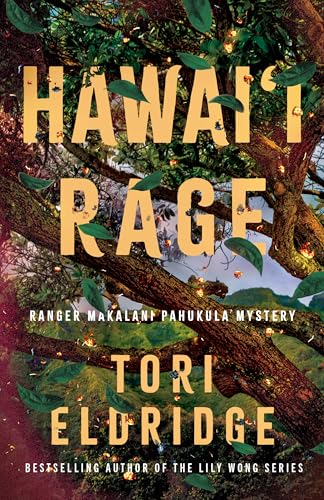 Hawai'i Rage (Ranger Makalani Pahukula Mystery, #2)