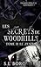 Les Secrets de Woodhills: T...