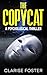 The Copycat: A Psychological Thriller (The Mask Trilogy)