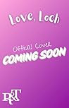 LOVE, LOCH : A Sl...