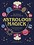 Astrology Magick: Love your...