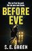 Before Eve