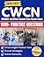 CWCN Study Guide 2026–2027:...