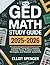 GED Math Study Guide 2025–2...