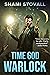 Time God Warlock (The Chron...