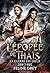 L'Épopée de Thaïs: La Guerre des dieux (French Edition)