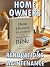 Home Owners Maintenance and...