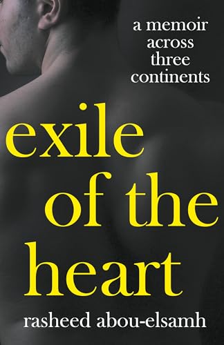 Exile of the Heart: A Memoir Across Three Continents (Kindle Edition)