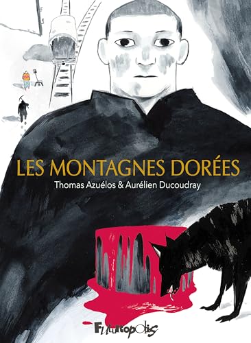 Les montagnes dorées (Hardcover)