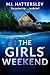 The Girls' Weekend