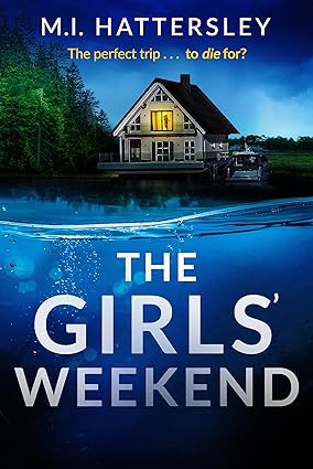 The Girls' Weekend