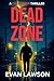 Dead Zone (A Caleb Ryan Thr...