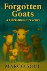 Forgotten Goats: ...