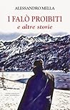 I falò proibiti e...