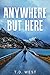 Anywhere But Here
