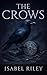 The Crows: A Dark Academia ...