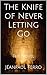The Knife of Never Letting Go: The Novel