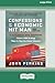 Confessions of an Economic Hit Man, 3rd Edition (16pt Large Print Edition)