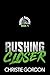Rushing Closer: A Friends t...