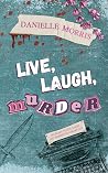Live, Laugh, Murder
