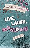 Live, Laugh, Murder