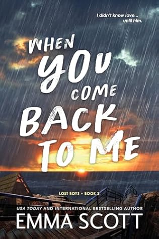When You Come Back to Me (Lost Boys Book 2)