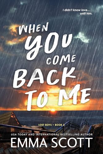 When You Come Back to Me (Lost Boys Book 2)