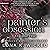 Painter's Obsession, Volume I